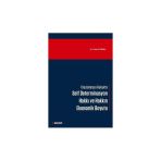 Uluslararası Hukukta Self Determinasyon Hakkı ve Hakkın Ekonomik Boyutu Yaşar Ehtibarli 2016/10