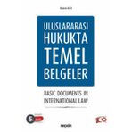 Uluslararası Hukukta Temel Belgeler Basic Documents İn International Law Prof. Dr. İbrahim Kaya 5. Baskı, Ekim 2024