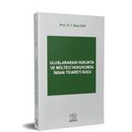 Uluslararası Hukukta ve Mülteci Hukukunda İnsan Ticareti Suçu