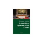 Uluslararasi Hukuktauyusmazliklarin Diplomatik Yollarla Cozumu