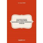 Uluslararası Hukukun Genel İlkelerinin Ekonomik Kalkınma Üzerindeki Etkileri