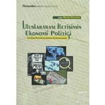 ULUSLARARASI İLETIŞIMIN EKONOMI POLITIĞI İLETIŞIM POLITIKALARINDA KÜRESELLEŞME - MELTEM BOSTANCI
