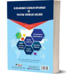 Uluslararası İlişkiler Diploması ve Politika Terimleri Sözlüğü - Şahabettin Ergüven