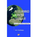 Uluslararası İlişkiler Tahlilleri - Orhan Karaoğlu