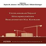 Uluslararası İnşaat Sözleşmelerinde Beklenmeyen Hal Kavramı: İstanbul Uluslararası İnşaat Hukuku Konferansları 4