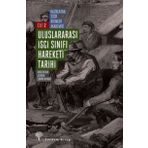 Uluslararası İşçi Sınıfı Hareketi Tarihi 2