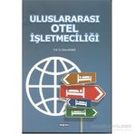Uluslararası Otel İşletmeciliği - Orhan Batman Burhanettin Zengin Şevki Ulama Burak Eryılmaz Recep Yıldırgan Hamide Salha Merve Baş Emrah Öztürk Emirhan Yenişehirlioğlu Çağrı Erdoğan Salim İbiş Özgür Kızıldemir