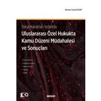 Uluslararası Özel Hukukta Kamu Düzeni Müdahalesi ve Sonuçları Seçkin Yayıncılık