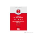 ULUSLARARASI SPOR TAHKIM MAHKEMESI C.A.S. 2010 DEĞİŞİKLİKLERİNİ İÇEREN AÇIKLAMALI İNGİLİZCE-TÜRKÇE - KISMET ERKINER