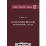 Uluslararası Yatırım Tahkiminde Yatırımın Hukuka Aykırılığı - Burak Terzi
