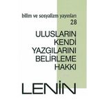 Ulusların Kendi Yazgılarını Belirleme Hakkı - Vladimir İlyiç Lenin
