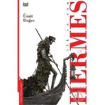 Ümit Dağcı İlk ve Son - Hermes