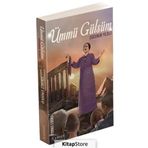 Ümmü Gülsüm Doğunun Yıldızı - Fikret Eroğlu