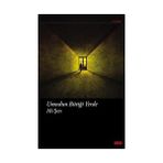 UMUDUN BITTIĞI YERDE - ALI ŞEN