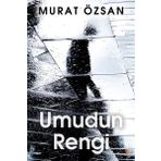 Umudun Rengi - Murat Özsan