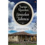 Umudun Tükenişi - Nuran Alpaslan