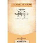 Umumi Türk Tarihine Giriş Seti - 2 Cilt Takım - A. Zeki Velidi Togan
