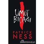 Umut Bıçağı - Patrick Ness