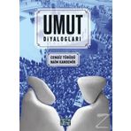 Umut Diyalogları / Cengiz Türüdü / Nota Bene Yayınları