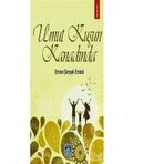 Umut Kuşun Kanadında - Emine Şimşek Emiral