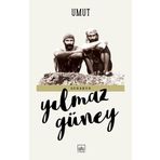 Umut - Yılmaz Güney / İthaki Yayınları