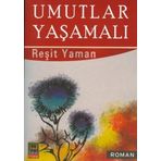 Umutlar Yaşamalı - Reşit Yaman