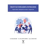 Umuttepe Yayınları Örgüt Içi Etkileşimi Çözümlemek - Okan Şeneldir 9786057858580
