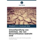 Umweltprüfung von Gebieten, die von Desertifikation bedroht sind