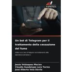 Un bot di Telegram per il trattamento della cessazione del fumo