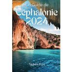 Un Guide de Céphalonie 2024: Un voyage sur l'île à travers les joyaux cachés, les riches traditions et la beauté intemporelle