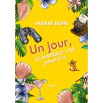 Un jour le bonheur me sourira : comédie romantique, romance feel-good (Cœurs fondants)