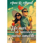 Un mar de razones para amarte: (Rom-com, falso compromiso en un crucero)