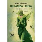 Un mondo libero. La saga dei Fontamara (Pandora)