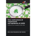 Una costruzione di conoscenze sull'epidemia di AIDS
