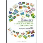 Una fiaba per te (Diamanti. Lo spazio della scuola creativa)