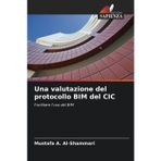 Una valutazione del protocollo BIM del CIC
