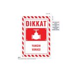 ünalgrup Ul2683-A4 - Yangın Vanası Uyarı Levhası (21,6×30,3cm)