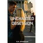 Uncharted Obsession (The Uncharted Series, Band 1)
