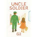 Uncle Soldier: Not all soldiers fight on battlefields; some fight in hospital wards, armed with hope and a little bunny rabbit.