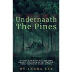 Undernaath the Pines