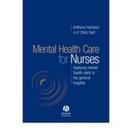 [(Understanding Mental Health in Nursing: Applying Mental Health Skills in the General Hospital)] [Author: Anthony Harrison] published on (April, 2006)