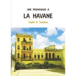 Une promenade à La Havane