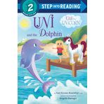 Uni and the Dolphin: An Amy Krouse Rosenthal Book