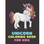Unicorn Coloring Book: For Kids