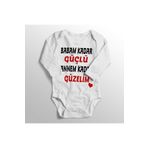 Unisex Bebek Beyaz Babam Kadar Güçlü Annem Kadar Güzelim Yazılı Bebek Zıbın, 6 Ay