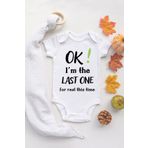 Unisex Ekru Bebek Last One Baskılı Çıtçıtlı Body, Yeni Doğan