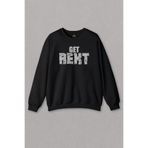 Unisex Siyah Sweatshirt Get Rekt M8 Lol league Gamer Game Oyun Baskılı Sweat Siyah