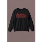 Unisex Sweatshirt All Monsters Are Human Kurukafa Canavar Baskılı Sweat
