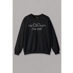 Unisex Sweatshirt He Ofliyim Ne Oldi Ofluyum Oldu Trabzon Of Baskılı Sweat