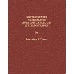 United States numismatic auction catalogs: A bibliography